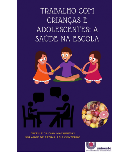 Trabalhos com crianças e adolescentes: A saúde na escola